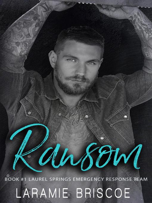 Title details for Ransom by Laramie Briscoe - Available